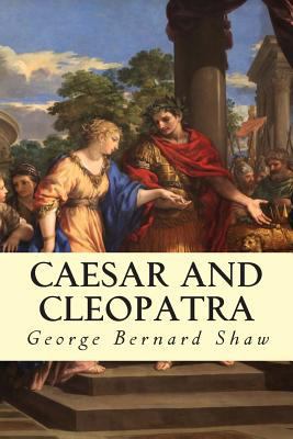 Caesar and Cleopatra 1500507911 Book Cover