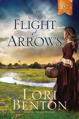 A Flight of Arrows (Pathfinders) [Large Print] 1628999640 Book Cover