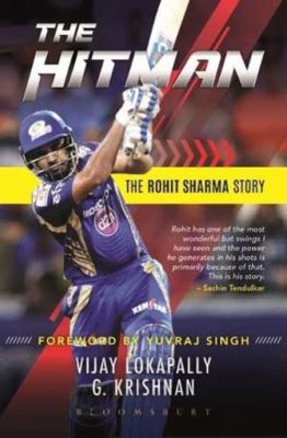 The Hitman: The Rohit Sharma Story 9390077141 Book Cover