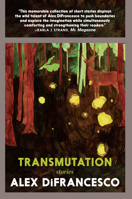 Transmutation: Stories 1644210665 Book Cover