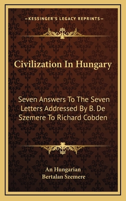Civilization in Hungary: Seven Answers to the S... 1163545805 Book Cover