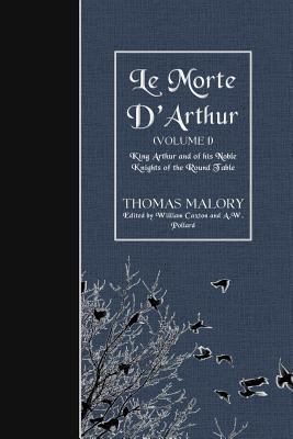 Le Morte D'Arthur (Volume 1): King Arthur and o... 1523860030 Book Cover