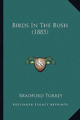 Birds In The Bush (1885) 1164127918 Book Cover