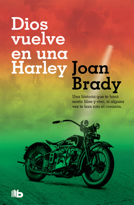 Dios Vuelve En Una Harley / God on a Harley [Spanish] 8490707456 Book Cover