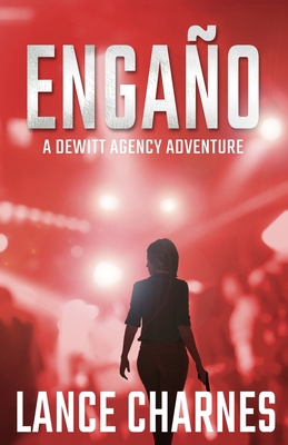 Engaño: A Carson Action Thriller 1733398937 Book Cover