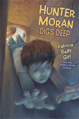 Hunter Moran Digs Deep 0823431657 Book Cover