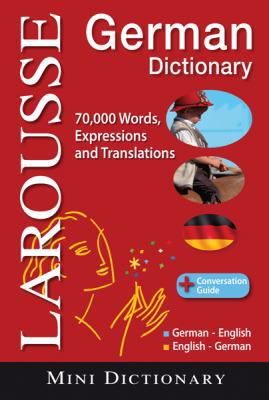 Larousse Mini Dictionary: German-English / Engl... [German] 2035410045 Book Cover