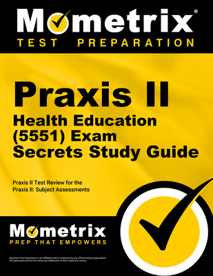 Praxis II Health Education (5551) Exam Secrets ... 1630940208 Book Cover