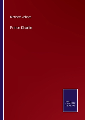 Prince Charlie 3375107307 Book Cover