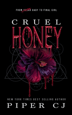 Cruel Honey: Deluxe Edition B0G9VLSN1Y Book Cover