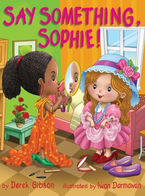 Say Something, Sophie!            Book Cover