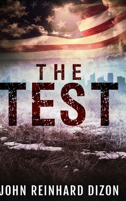 The Test: Large Print Hardcover Edition [Large Print] 1715881400 Book Cover