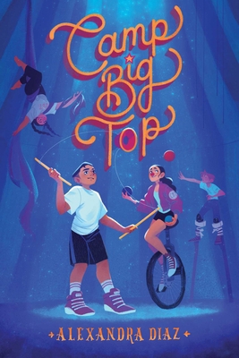 Camp Big Top 1665966890 Book Cover