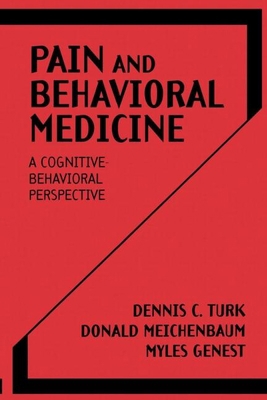 Pain and Behavioral Medicine: A Cognitive-Behav... 0898629179 Book Cover