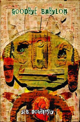 Goodbye Babylon 0985476907 Book Cover