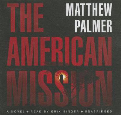 The American Mission 1483007642 Book Cover