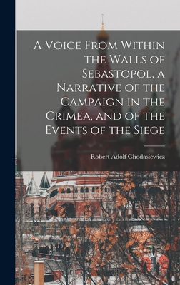 A Voice From Within the Walls of Sebastopol, a ... 101763033X Book Cover
