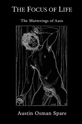 The Focus of Life: The Mutterings of A&#257;os 1670072096 Book Cover