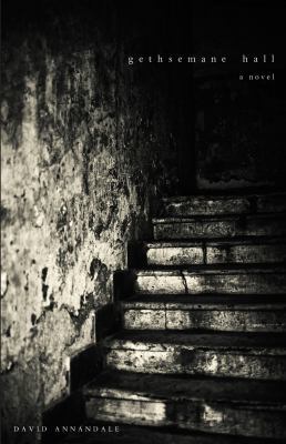 Gethsemane Hall 1459702263 Book Cover