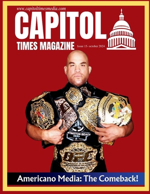 Capitol Times Magazine Issue 15 B0DK823YPW Book Cover