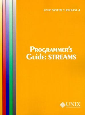 Unix System V Release 4 Programmer's Guide Stre... 0130206601 Book Cover
