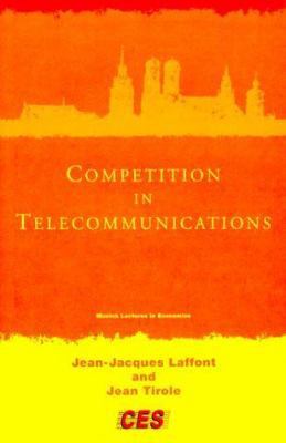 Competition in Telecommunications 0262122235 Book Cover