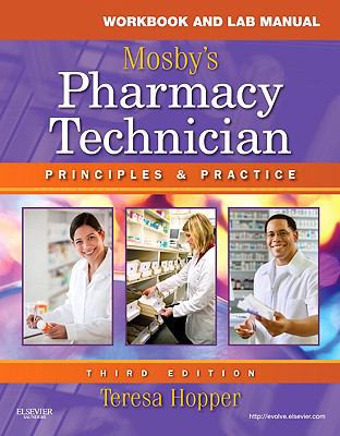 Workbook and Lab Manual for Mosby's Pharmacy Te... 1437706711 Book Cover