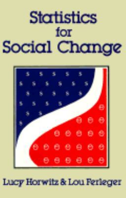 Statistics for Social Change 0896080331 Book Cover