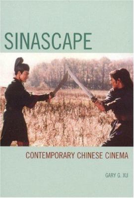 Sinascape: Contemporary Chinese Cinema B007CLYEAW Book Cover