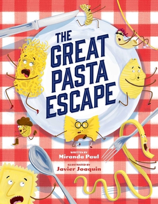 The Great Pasta Escape 1499813481 Book Cover