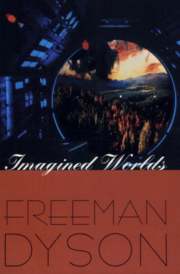 Imagined Worlds 0674539095 Book Cover