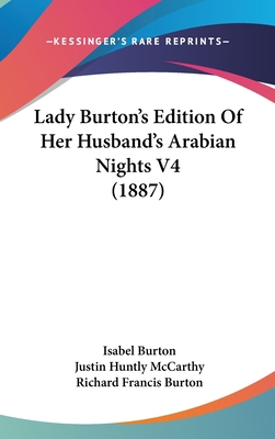 Lady Burton's Edition Of Her Husband's Arabian ... 112038981X Book Cover