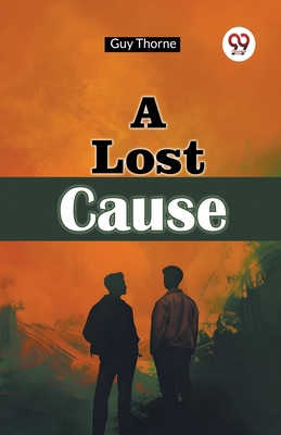 A Lost Cause 9367143222 Book Cover