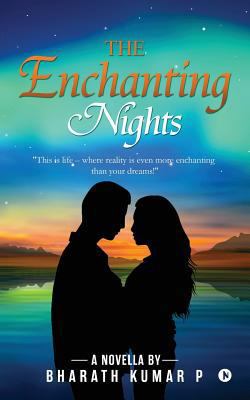 The Enchanting Nights: A Novella 1945621214 Book Cover