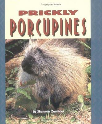 Prickly Porcupines 0822506858 Book Cover