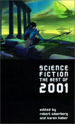 Science Fiction: The Best of 2001 0743434986 Book Cover