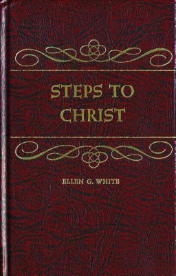 Steps to Christ 0816300453 Book Cover