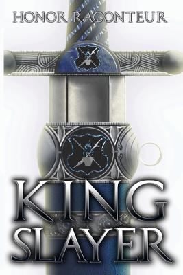 Kingslayer 0989148564 Book Cover