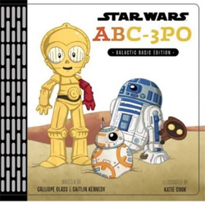 Star Wars: ABC-3PO 1760129240 Book Cover