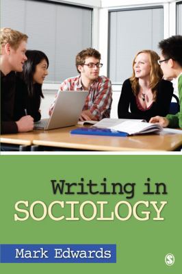 Writing in Sociology 1412914248 Book Cover