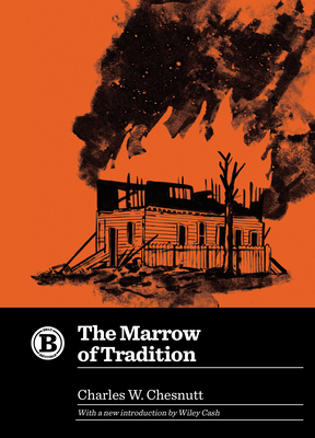 The Marrow of Tradition 1948742349 Book Cover