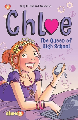Chloe Vol. 2: The Queen of High School 1629918342 Book Cover