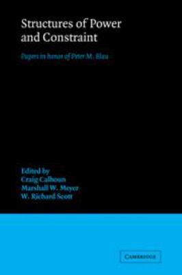 Structures of Power and Constraint: Papers in H... 0521365988 Book Cover