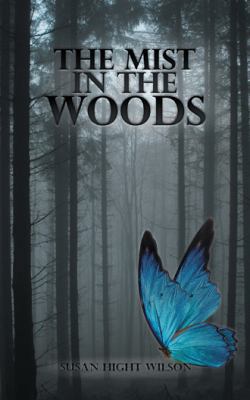 The Mist in the Woods 1546242619 Book Cover