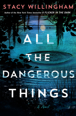 All the Dangerous Things [Large Print] B0BJX3KYSK Book Cover