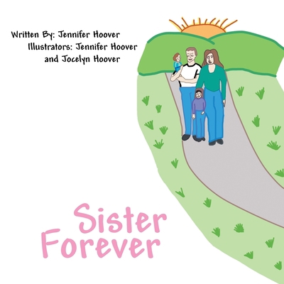 Sister Forever 1483610888 Book Cover