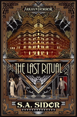 The Last Ritual: An Arkham Horror Novel 1839080132 Book Cover