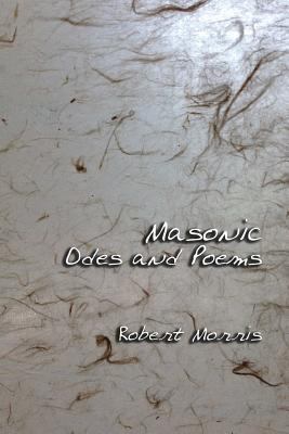 Masonic Odes and Poems 1613422784 Book Cover