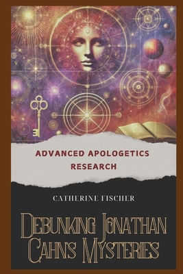Debunking Jonathan Cahn's Mysteries B0DRSGYNYJ Book Cover