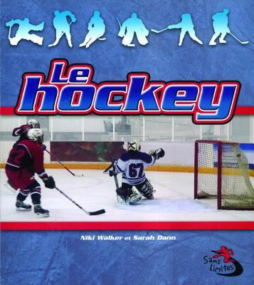 Le Hockey [French] 2895790906 Book Cover